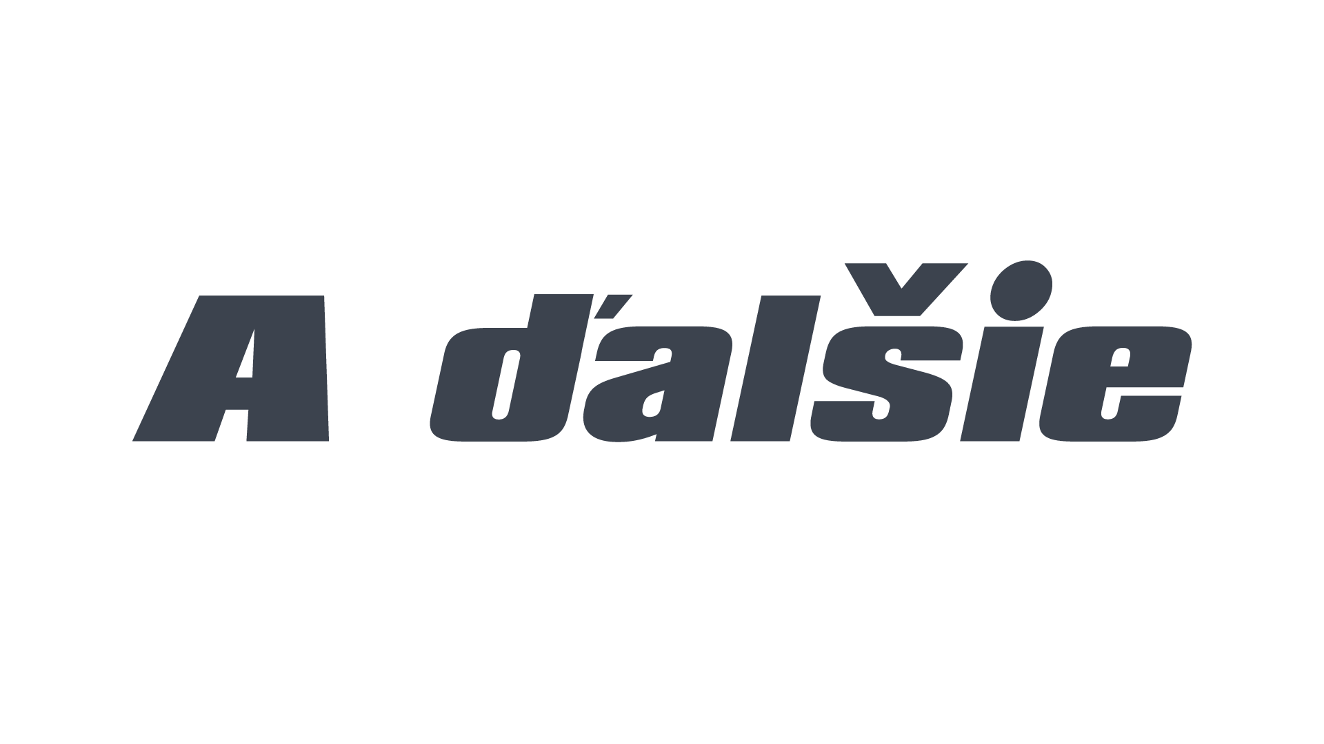 A ďalšie